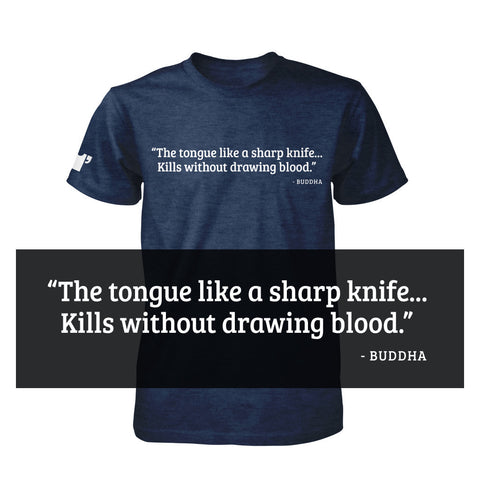 Famous Quote Tees - Buddha