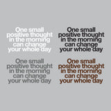 One small positive thought