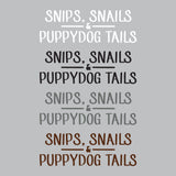 Snips Snails & Puppydog Tails
