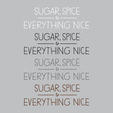 Sugar Spice & Everything Nice